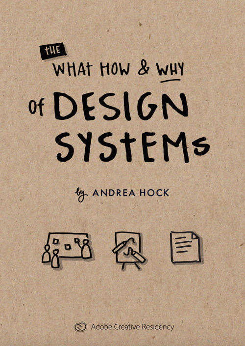 Design Systems - What How Why