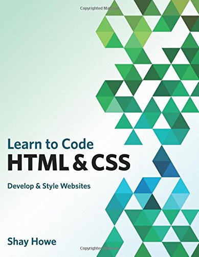 Download free ebook Learn to Code HTML and CSS - Lapabooks.com