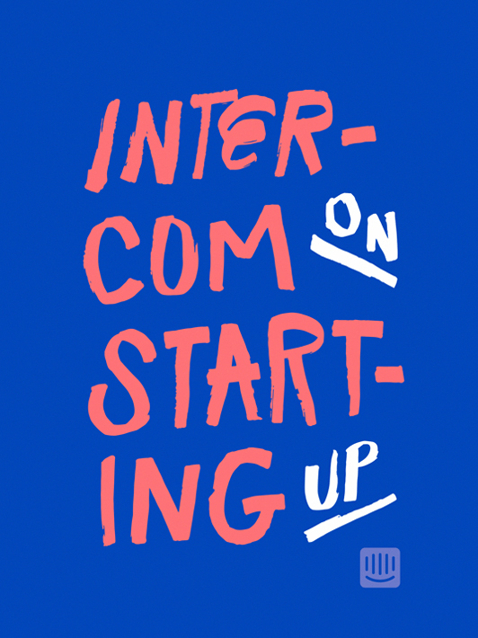 Download Free Book: Starting Up by Intercom